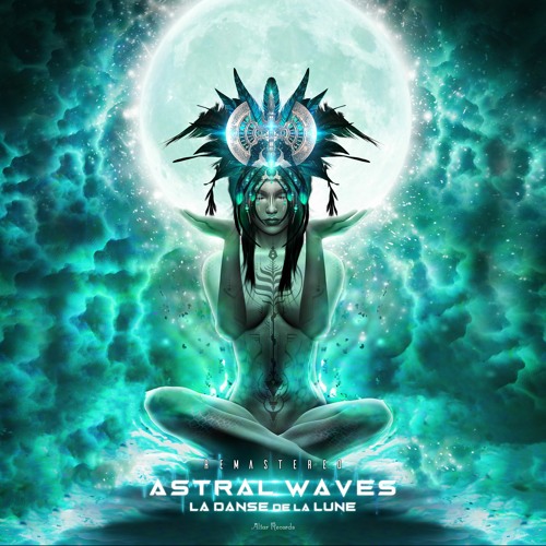 Astral Waves & Elea - Muladhara 2023