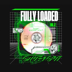 Fully Loaded Vol 17