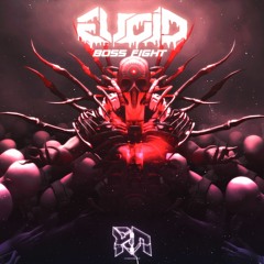 EVOID - BOSS FIGHT (Riddim Network Exclusive) Free Download