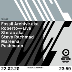 Pushmann @ Tresor (Berlin) 22_02_2020 (Closing Set)