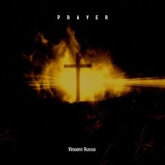 Prayer (Musique Concrete)