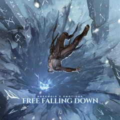 Free Falling Down - DREAMOIR & EMOTIONA