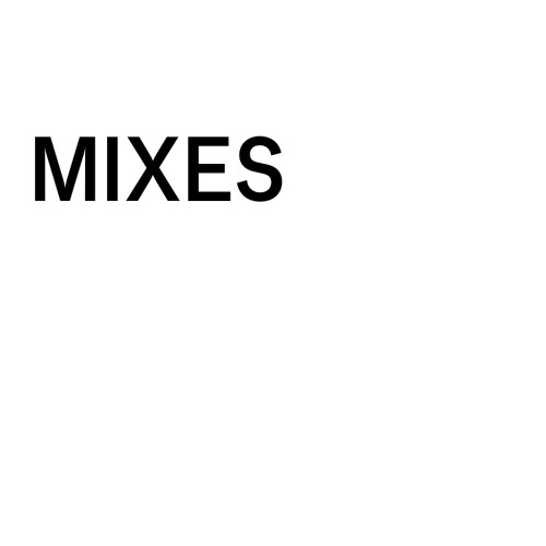 Mixes