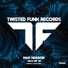 Mak Negron - Jack Me (Beach Mix) TEASER