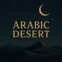 Atrem - Arabic Desert
