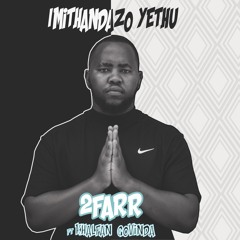 Imithandazo Yethu (ft. Khalfan Govinda)