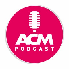 ACM Podcast Series 1