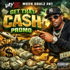 Vay 💯 - Get that Cash.m4a