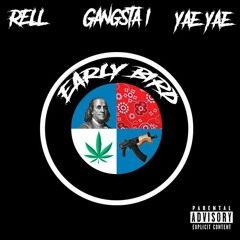 Rell - Early Bird