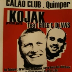 Kojak Crew Live@Calao Club