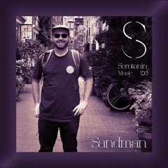 Sandman - Serotonin [Podcast 166]
