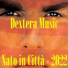 Nato In Citta - 2022
