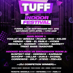TUFF INDOOR FESTIVAL DJ COMP - ‘CHENNERZ’ ENTRY