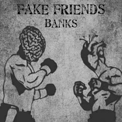 Fake Friends