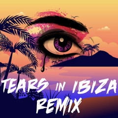 Tears in Ibiza -  The Stickmen Project ft AR/CO ( JOC HAVANA Remix )