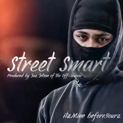 Street Smart (Official Audio)