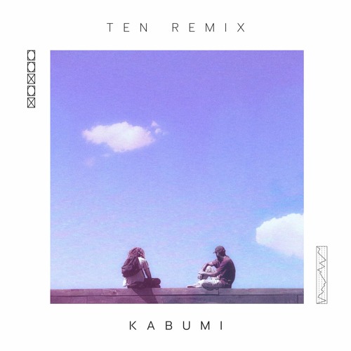 Fred again.. - Ten (Kabumi Remix)