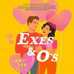 🌽PDF [eBook] Exes and O's 🌽
