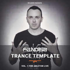F.G. Noise - Trance Template Vol 1 (For Ableton Live)