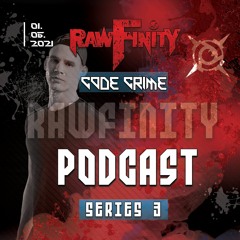 Rawfinity Podcast #33 by Code Crime