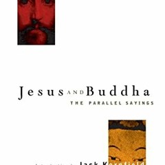 View PDF Jesus and Buddha: The Parallel Sayings (Seastone) by  Marcus Borg &  Jack Kornfield