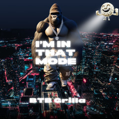 I'm In That Mode