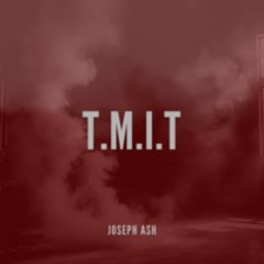 T.M.I.T