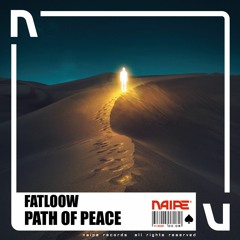 Path Of Peace (Original Mix) Free Download