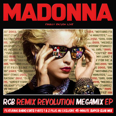 Madonna - RCB Remix Revolution Megamix (Super Radio Mix) [Finally Enough Love]