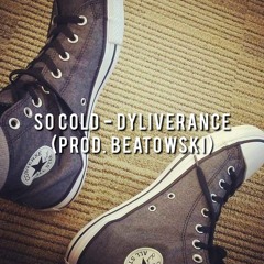 So Cold - Dyliverance (Prod. by Beatowski)