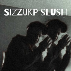 Sizzurp Slush prod. Gelatoo
