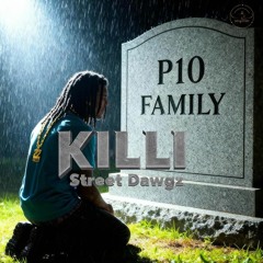 Killi - Street Dawg