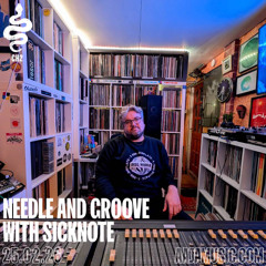 Needle & Groove Show - With Sicknote - Aaja Radio - 25.02.26