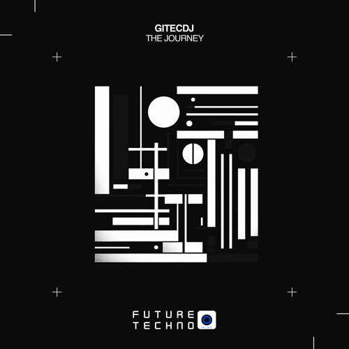Gitecdj - The Journey [Future Techno Records]