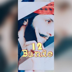 12_Bande-Varinder_Brar || By ZM 🔥💊🔥💊🔥