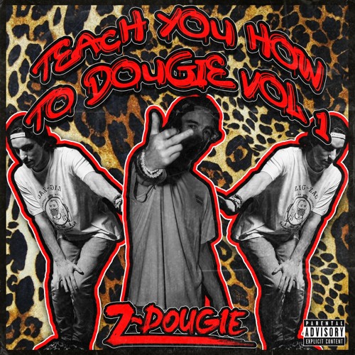 Z-Dougie - Teach You How To Dougie Vol. 1