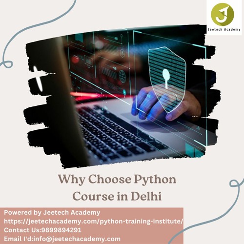 Why Choose Python Course in Delhi