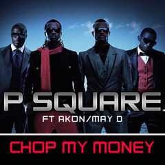 Chop My Money (Remix) [feat. Akon & May D]