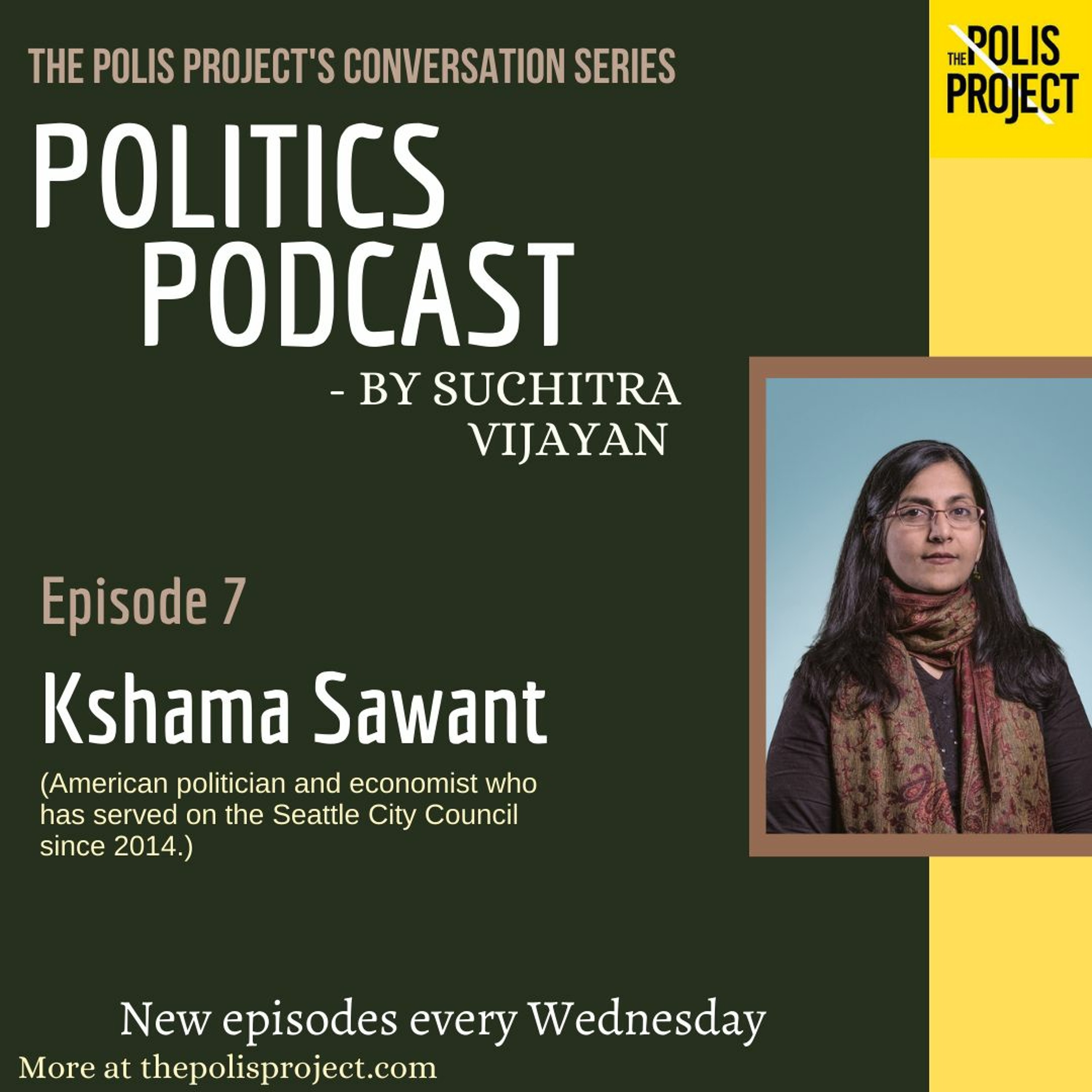 Politics Podcast | Ep 7 "Change Comes from Social and Labor Movements" episode artwork