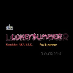 Lokey$ummer