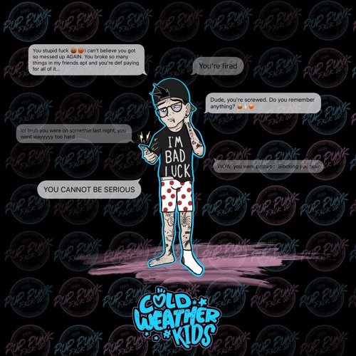 Cold Weather Kids - "Pop Punk Fuck Up"