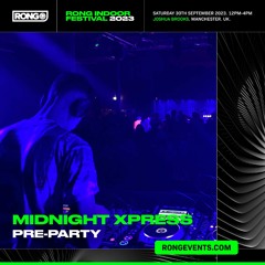 Rong Pre-Party 2023 Set - Live From Joshua Brooks (Manchester)