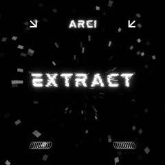 ARCI - EXTRACT