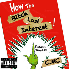 How The Bitch Lost Interest