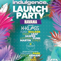 Martin Jones Opening Set for Indulgence Launch Party at Havana Wakefield 10th August 2024