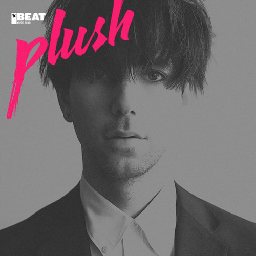 Plush (Jacques Lu Cont Extended Remix)