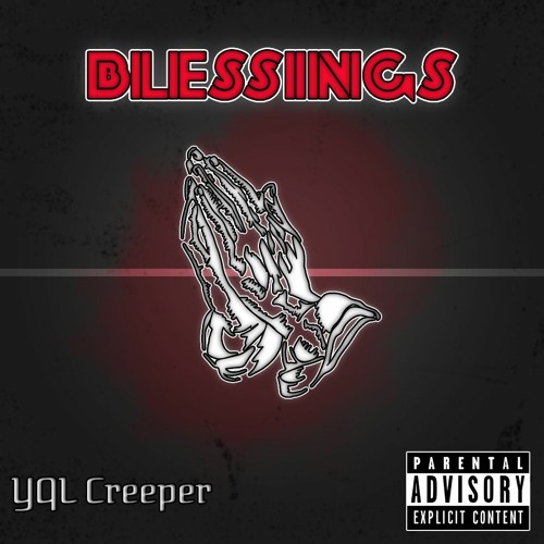 YQL Creeper - Blessings