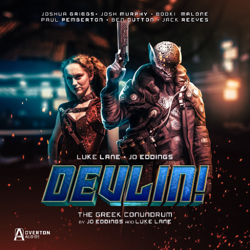 Devlin | Volume 1 | Episode 1: The Greek Conundrum