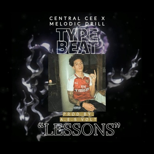 {FREE} Cental Cee/Melodic(UK/NY)Drill Type Beat "LESSONS"