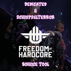 Dedicated & SchnipselTerror - Freedom of Hardcore Tool